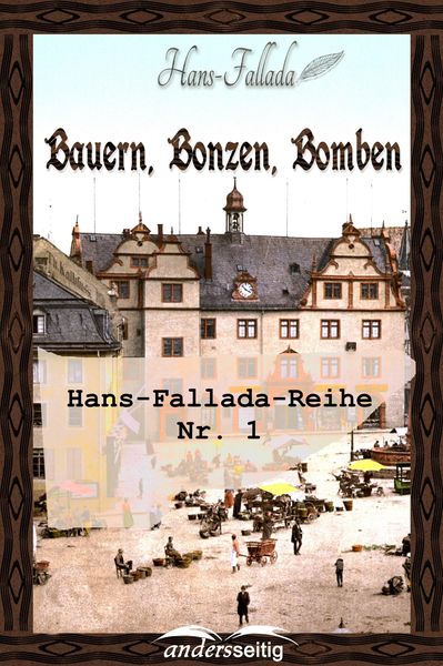 Produktbild: Bauern, Bonzen und Bomben