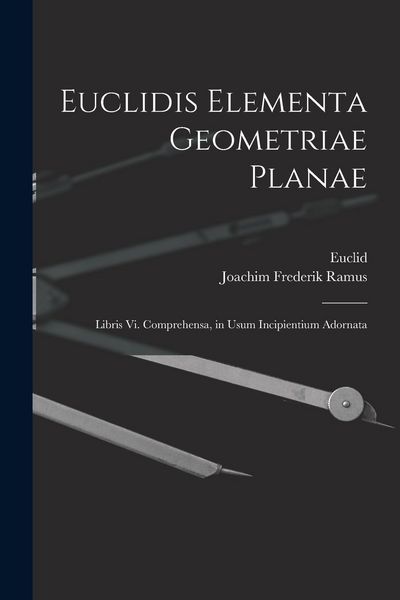 Produktbild: Euclidis Elementa Geometriae Planae: Libris Vi. Comprehensa, in Usum Incipientium Adornata