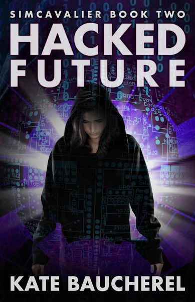 Produktbild: Hacked Future (SimCavalier, #2)