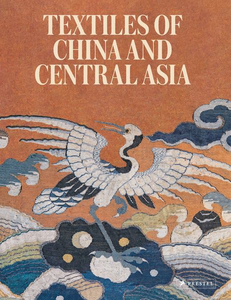 Produktbild: Textiles of China and Central Asia