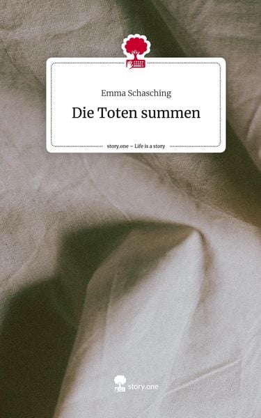 Produktbild: Die Toten summen. Life is a Story - story.one