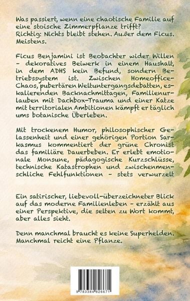 Produktbild: Ich bin Ficus - und hier eskaliert's