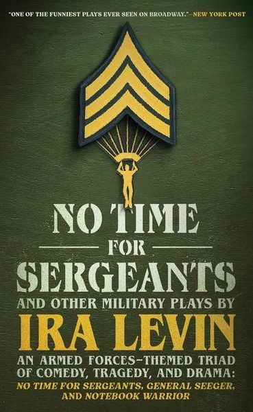 Produktbild: No Time for Sergeants and Other Military Plays by IRA Levin
