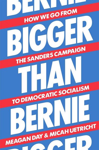 Produktbild: Day, M: Bigger Than Bernie