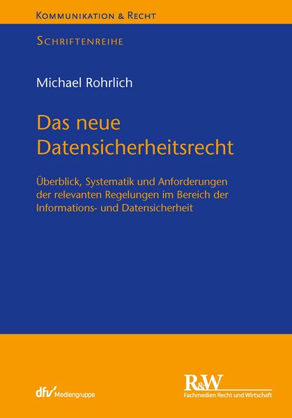 Produktbild: Das neue Datensicherheitsrecht