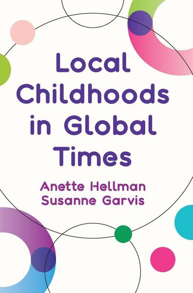 Produktbild: Local Childhoods in Global Times