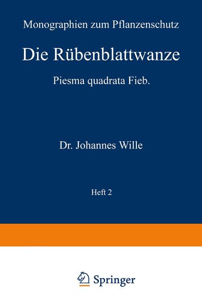 Die Rübenblattwanze, Taschenbuch von Johannes Wille, Springer Berlin, 9783642890932