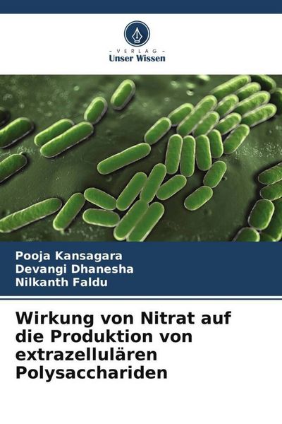 Produktbild: Wirkung von Nitrat auf die Produktion von extrazellul&auml;ren Polysacchariden
