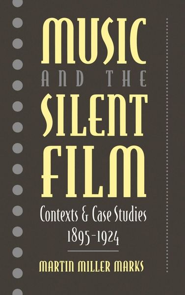 Produktbild: Music and the Silent Film
