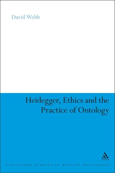 Produktbild: Heidegger, Ethics and the Practice of Ontology