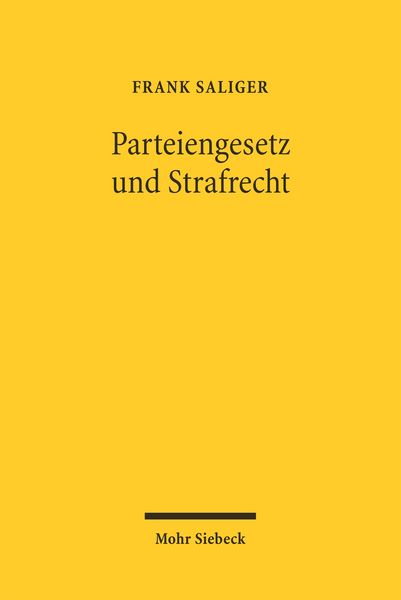 Produktbild: Parteiengesetz und Strafrecht