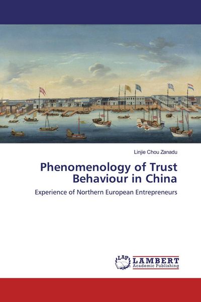 Produktbild: Phenomenology of Trust Behaviour in China