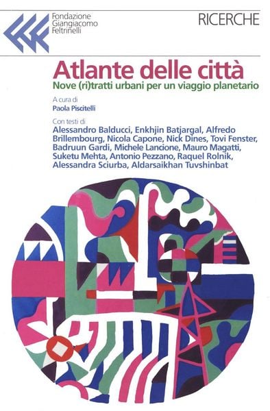 Produktbild: Atlante delle citt&agrave;. Dieci ritratti urbani per un viaggio planetario