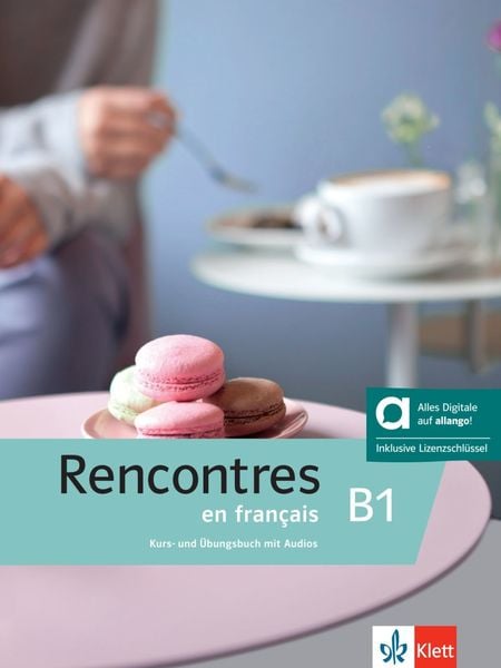 Produktbild: Rencontres en fran&ccedil;ais B1 - Hybride Ausgabe allango