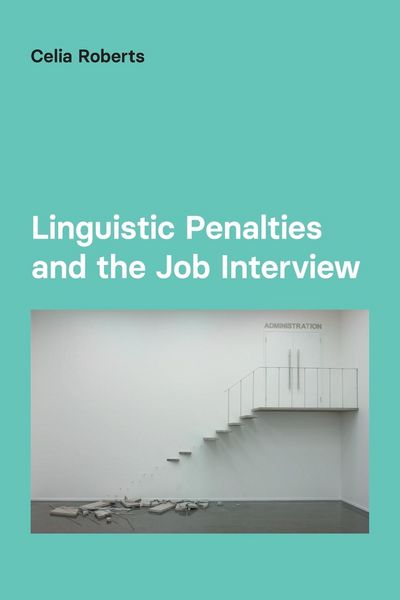 Produktbild: Roberts, C: Linguistic Penalties and the Job Interview
