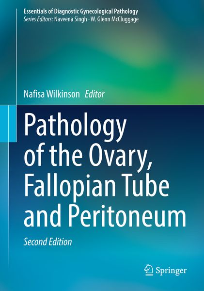 Produktbild: Pathology of the Ovary, Fallopian Tube and Peritoneum