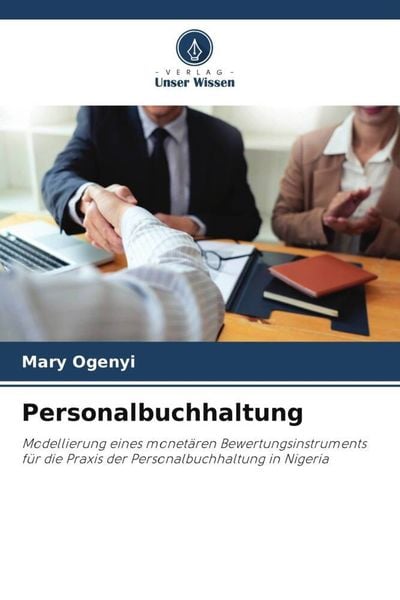 Personalbuchhaltung, Taschenbuch von Mary Ogenyi, Verlag Unser Wissen, 9786205138113