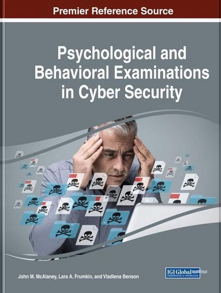 Produktbild: Psychological and Behavioral Examinations in Cyber Security