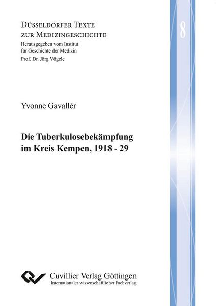 Produktbild: Die Tuberkulosebek&auml;mpfung im Kreis Kempen, 1918 - 29