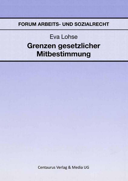 Produktbild: Grenzen gesetzlicher Mitbestimmung