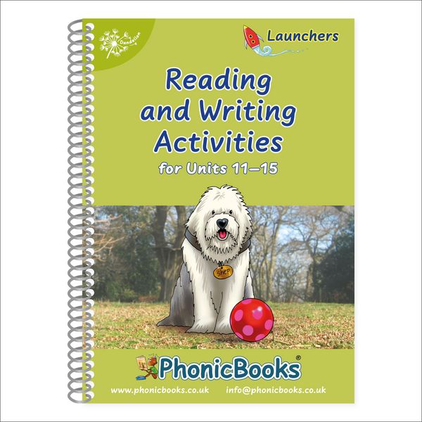 Produktbild: Phonic Books Dandelion Launchers Reading and Writing Activities Units 11-15
