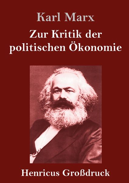 Produktbild: Zur Kritik der politischen &Ouml;konomie (Gro&szlig;druck)