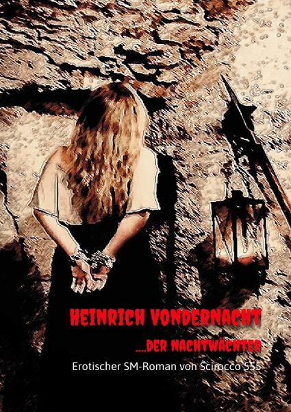 Produktbild: Heinrich VonderNacht....der Nachtw&auml;chter