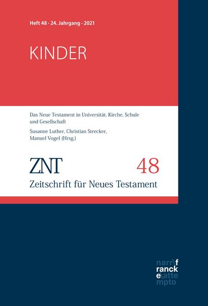 Produktbild: ZNT - Zeitschrift f&uuml;r Neues Testament 24. Jahrgang, Heft 48 (2021)