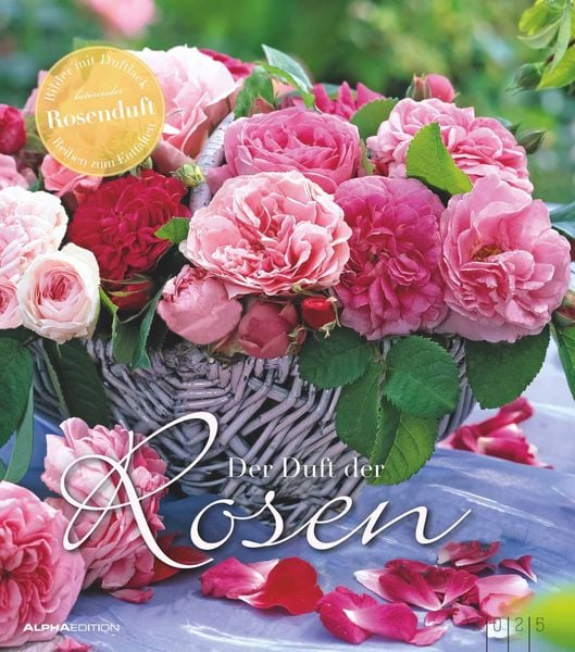 Der Duft der Rosen 2025 - Bildkalender 30x34 cm - Kalender mit wohl riechendem Duftlack - Duftkalender - Wandkalender - 