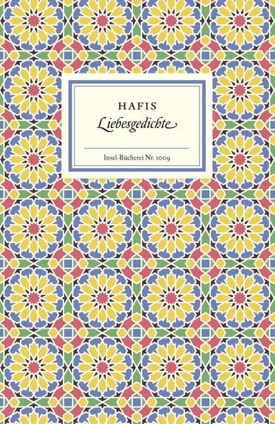 Liebesgedichte, Gebundene Ausgabe von Hafis, Insel, 9783458190097