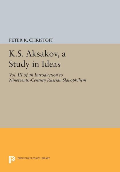 Produktbild: K.S. Aksakov, A Study in Ideas, Vol. III