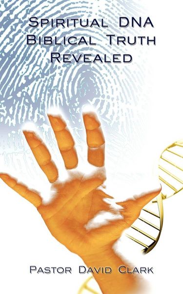 Produktbild: Spiritual DNA Biblical Truth Revealed