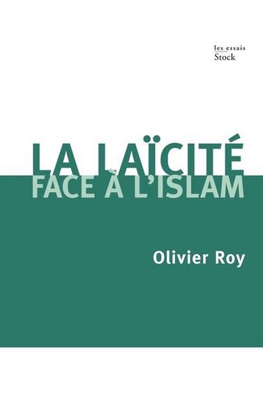 Produktbild: La la&iuml;cit&eacute; face &agrave; l'Islam