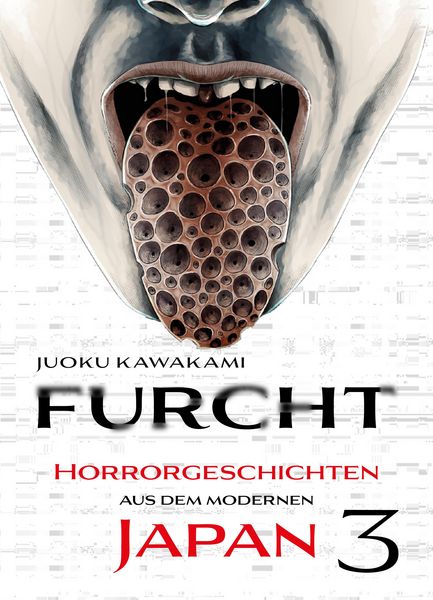 Produktbild: Furcht: Horrorgeschichten aus dem moderenen Japan, Band 3