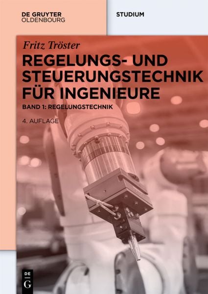 Produktbild: Regelungs- und Steuerungstechnik f&uuml;r Ingenieure