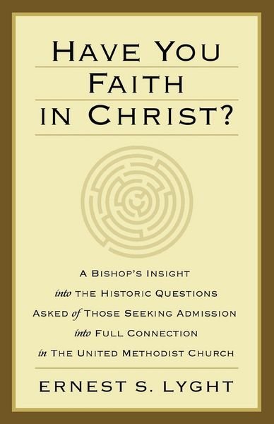 Produktbild: Have You Faith in Christ?: A Bishops Insight Into the Histor