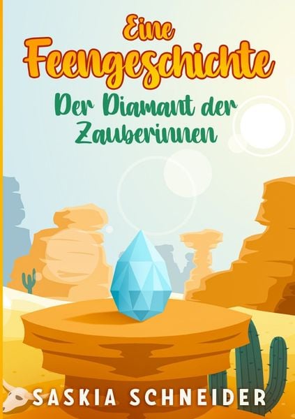 Produktbild: Eine Feengeschichte / Eine Feengeschichte - Der Diamant der Zauberinnen