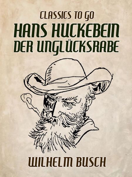 Produktbild: Hans Huckebein der Ungl&uuml;cksrabe