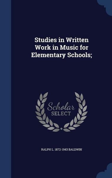 Produktbild: Studies in Written Work in Music for Elementary Schools;