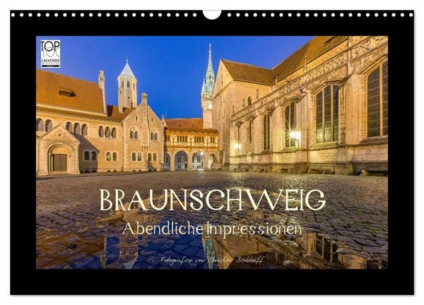 Produktbild: BRAUNSCHWEIG - Abendliche Impressionen (Wandkalender 2026 DIN A3 quer), CALVENDO Monatskalender