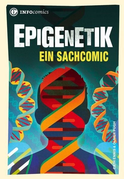 Epigenetik Leicht Erklärt Für Kinder 'Epigenetik' von 'Cath Ennis' - Buch - '978-3-935254-53-3'