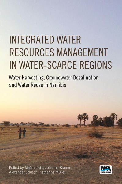 Produktbild: Integrated Water Resources Management in Water-scarce Regions