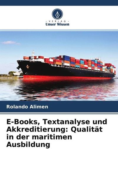 Produktbild: E-Books, Textanalyse und Akkreditierung: Qualit&auml;t in der maritimen Ausbildung