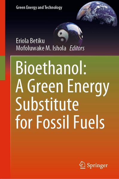 Produktbild: Bioethanol: A Green Energy Substitute for Fossil Fuels