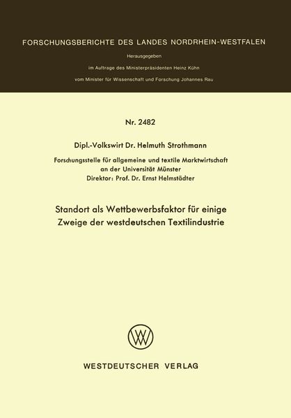 Produktbild: Standort als Wettbewerbsfaktor f&uuml;r einige Zweige der westdeutschen Textilindustrie