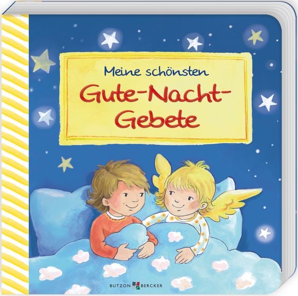 Meine schönsten Gute-Nacht-Gebete, Gebundene Ausgabe von , Butzon & Bercker, 9783766628534