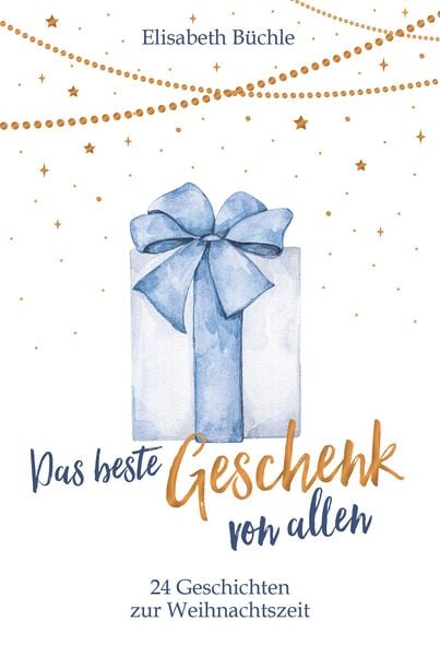 Das beste Geschenk von allen