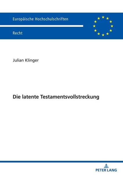 Produktbild: Die latente Testamentsvollstreckung