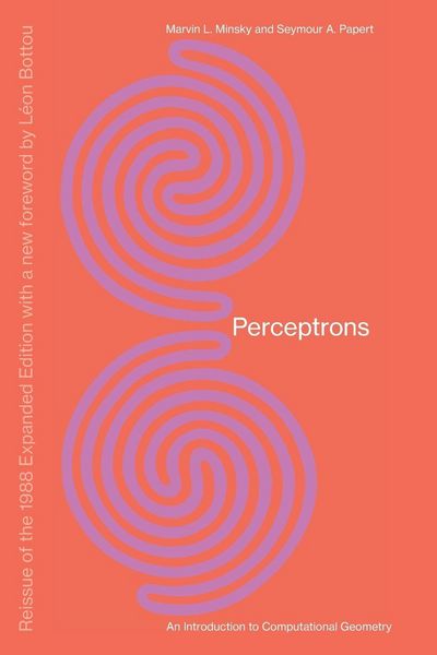 Produktbild: Perceptrons, Reissue of the 1988 Expanded Edition with a new foreword by L&eacute;on Bottou