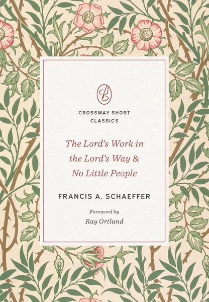 Produktbild: The Lord's Work in the Lord's Way and No Little People